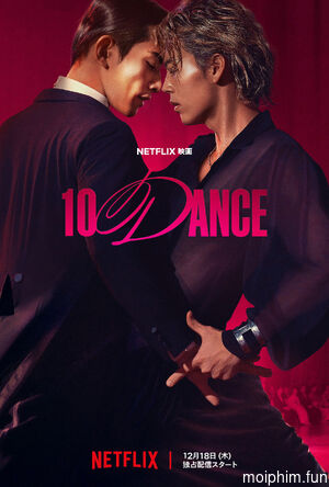 10 Điệu Nhảy (10DANCE) [2025]