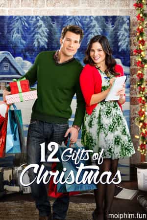 12 Món Quà Giáng Sinh (12 Gifts of Christmas) [2015]