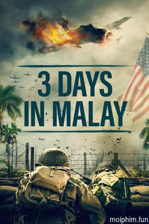 3 Days in Malay