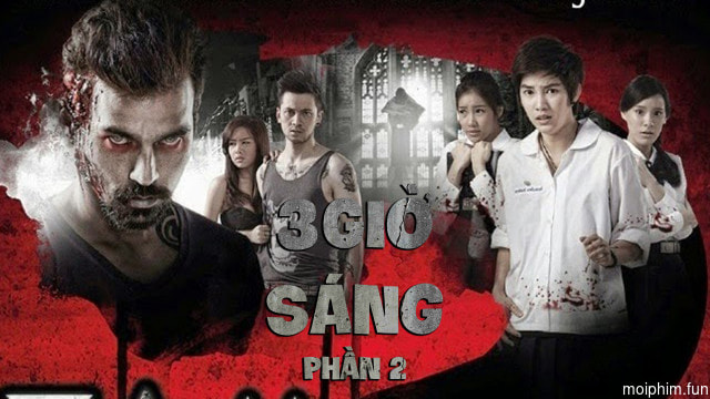 3 Giờ Sáng Phần 2