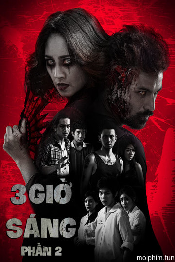 3 Giờ Sáng Phần 2
