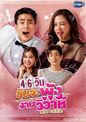 46 Ngày San Bằng Đám Cưới