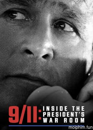 9/11: Inside the President's War Room