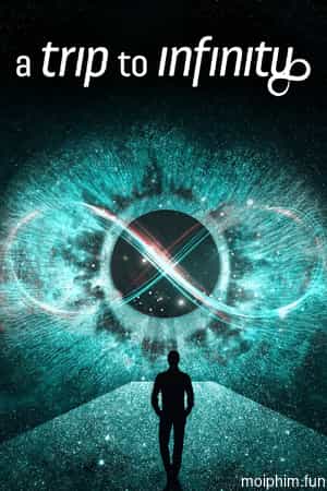 A Trip to Infinity