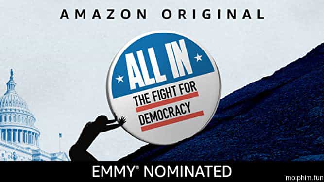 All In: The Fight for Democracy