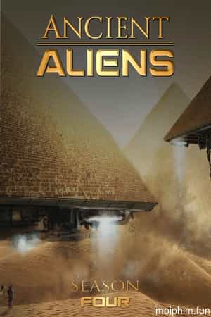 Ancient Aliens (Phần 4)