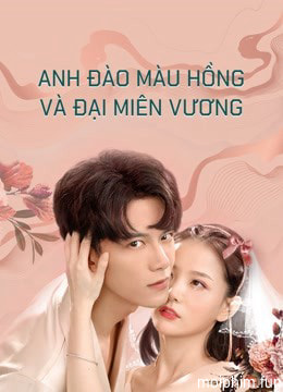 Anh Đào Màu Hồng và Đại Miên Vương Part 1