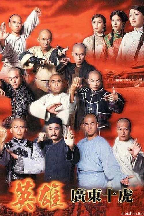 Anh Hùng Quảng Đông Thập Hổ