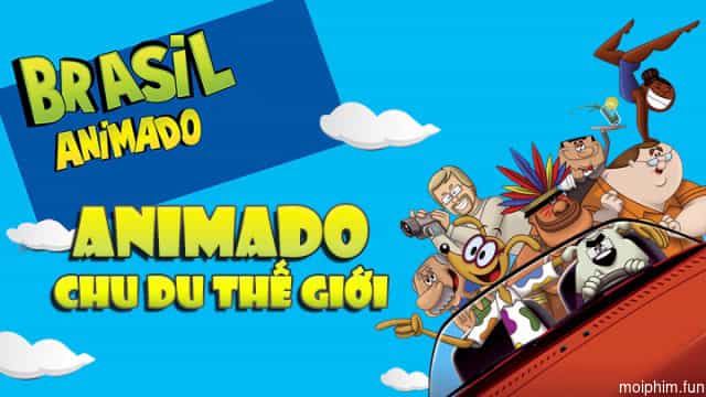 Animado Chu Du Thế Giới