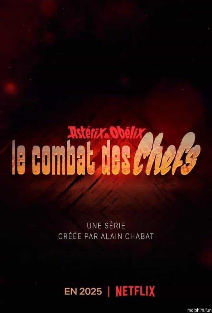 Astérix và Obélix: Cuộc đấu của các thủ lĩnh