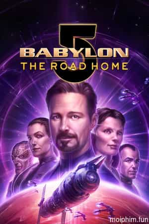 Babylon 5: Hành Trình Về Nhà