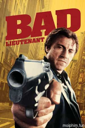 Bad Lieutenant