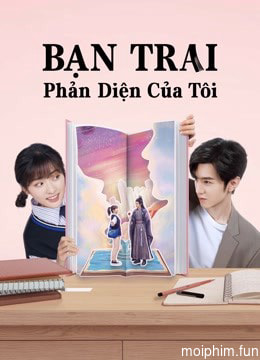 Bạn Trai Phản Diện Của Tôi (Mr. BAD)
