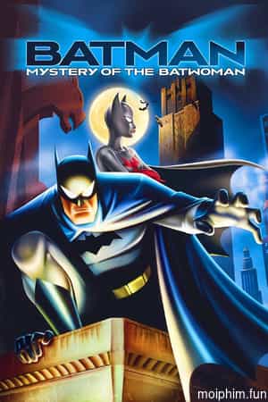 Batman: Bí Ẩn Dơi Nữ