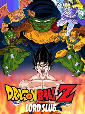 Bảy Viên Ngọc Rồng Z: Broly - Siêu Saiyan Huyền Thoại (Dragon Ball Z Broly – The Legendary Super Saiyan) [1993]