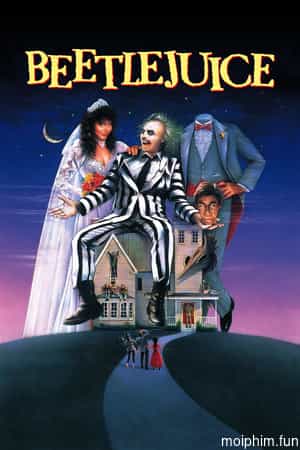 Beetlejuice