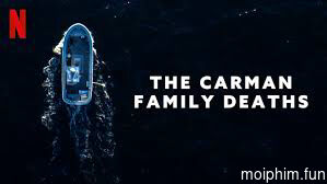 Bí Ẩn Gia Đình Carman