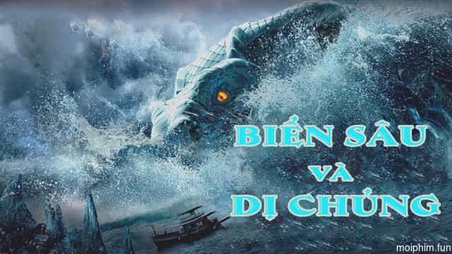 Biển Sâu và Dị Chủng