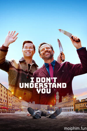 Biết Chết Liền (I Don't Understand You) [2024]