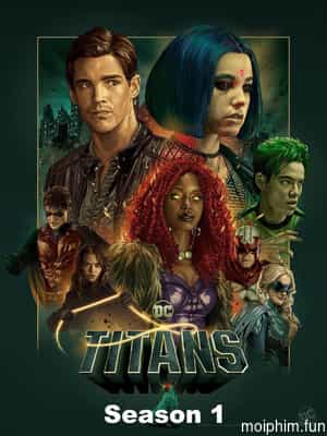 Biệt Đội Titan (Phần 1) (Titans (Season 1)) [2018]