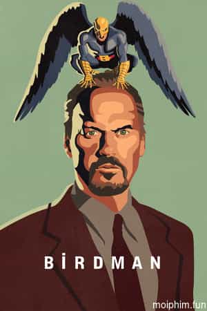 Birdman or (The Unexpected Virtue of Ignorance)