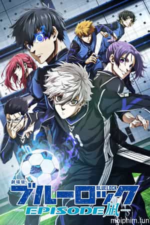 BLUE LOCK THE MOVIE -EPISODE NAGI-