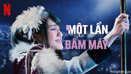 BNK48: Một lần bấm máy
