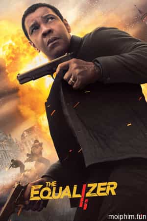 Bộ chỉnh âm 2 (The Equalizer 2) [2018]