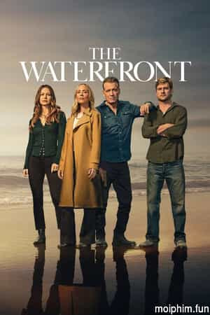 Bờ nước thẳm (The Waterfront) [2025]
