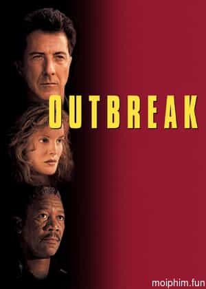 Bùng Nổ (Outbreak) [1995]