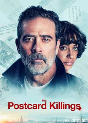 Bưu Thiếp Chết Chóc (The Postcard Killings) [2020]