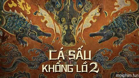 Cá Sấu Khổng Lồ 2