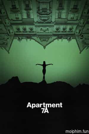 Căn Hộ 7A (Apartment 7A) [2024]