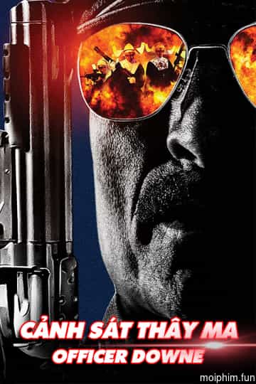Cảnh Sát Thây Ma (Officer Downe) [2016]