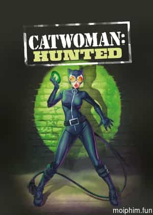 Catwoman: Hunted