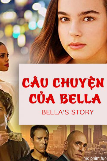Câu Chuyện Của Bella