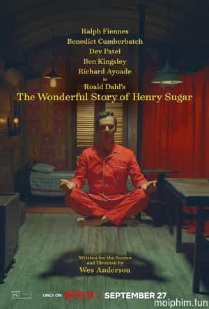 Câu chuyện kì diệu về Henry Sugar