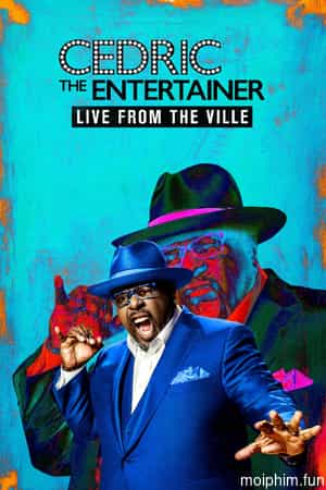 Cedric the Entertainer: Live from the Ville (Cedric the Entertainer: Live from the Ville) [2016]