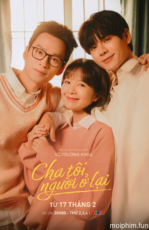 Cha tôi, người ở lại (Cha tôi, người ở lại) [2025]