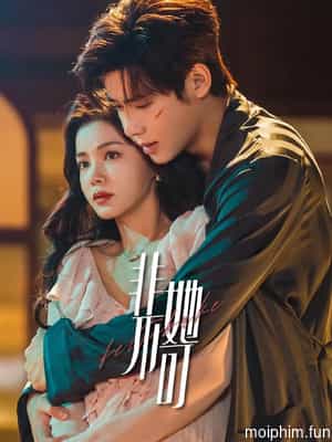 Chắc Chắn Phải Là Cô Ấy (Fatal Allure) [2024]
