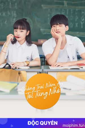 Chàng Trai Năm Ấy Tôi Từng Nhớ