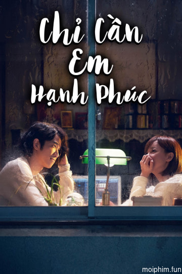Chỉ Cần Em Hạnh Phúc