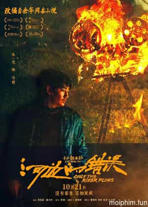 Chỉ Có Dòng Sông Chảy