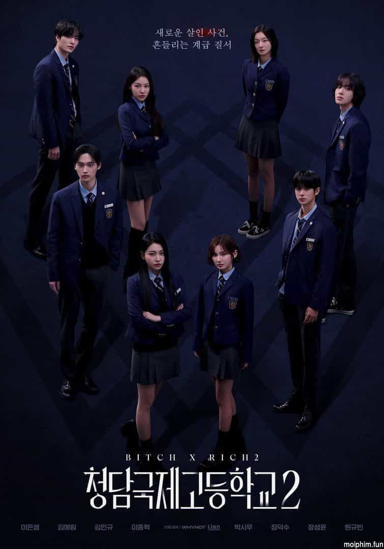 Chị Đại Học Đường (Phần 2) (Bitch and Rich (Season 2)) [2025]