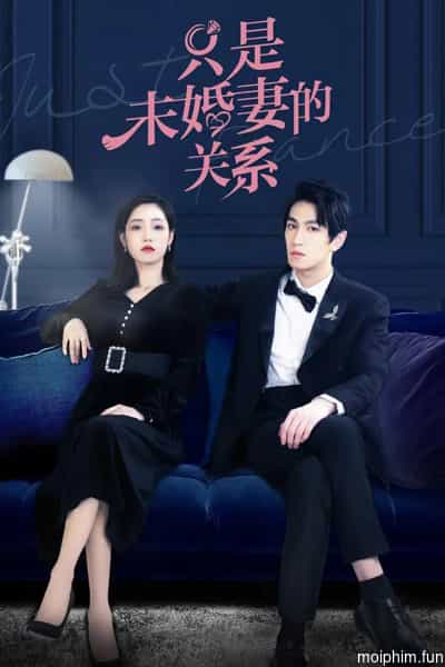 Chỉ là hôn thê (Just Fiancée) [2022]