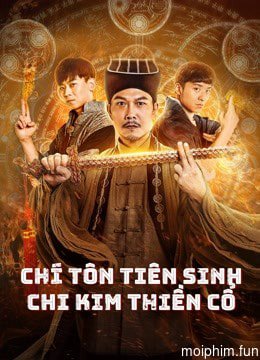 Chí Tôn Tiên Sinh Chi Kim Thiền Cổ
