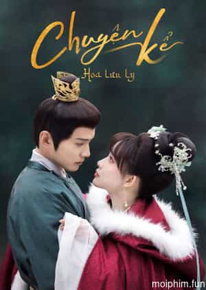 Chuyện Kể Hoa Lưu Ly