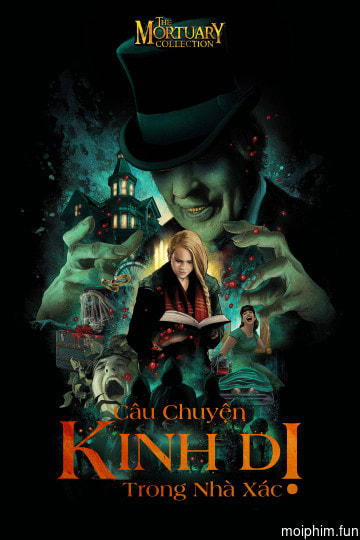Chuyện Kinh Dị Trong Nhà Xác (The Mortuary Collection) [2019]