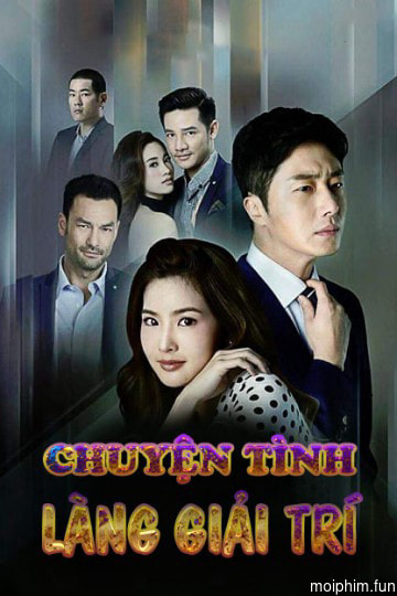 Chuyện Tình Làng Giải Trí