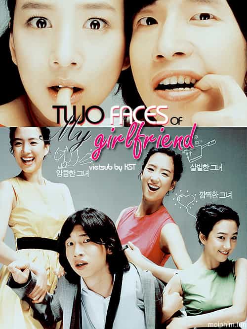 Cô Bạn Đa Nhân Cách (Two Faces of My Girlfriend) [2007]